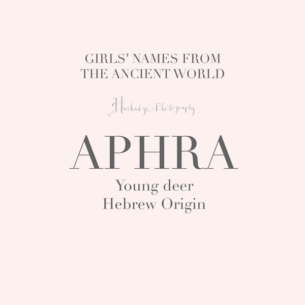 10 Girl S Names Inspired By The Ancient World Hushabye Photography